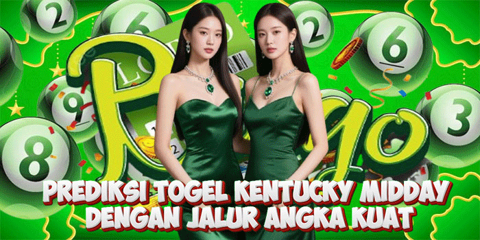 Prediksi Togel Kentucky Midday Dengan Jalur Angka Kuat
