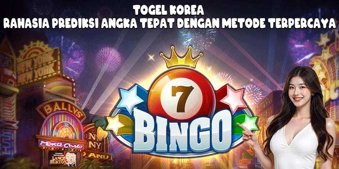 Togel Korea: Rahasia Prediksi Angka Tepat Dengan Metode Terpercaya